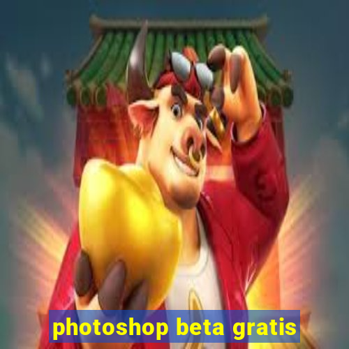 photoshop beta gratis